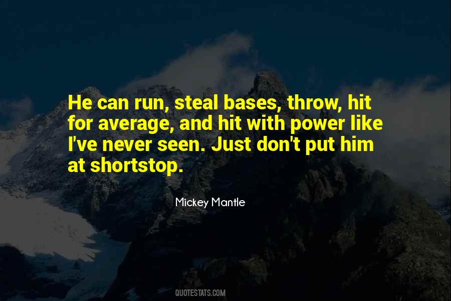 Mickey Mantle Quotes #1861694