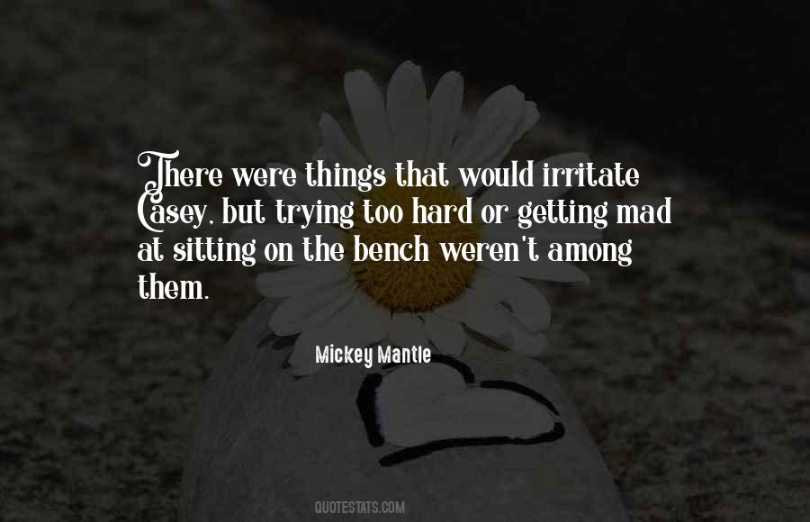 Mickey Mantle Quotes #359567