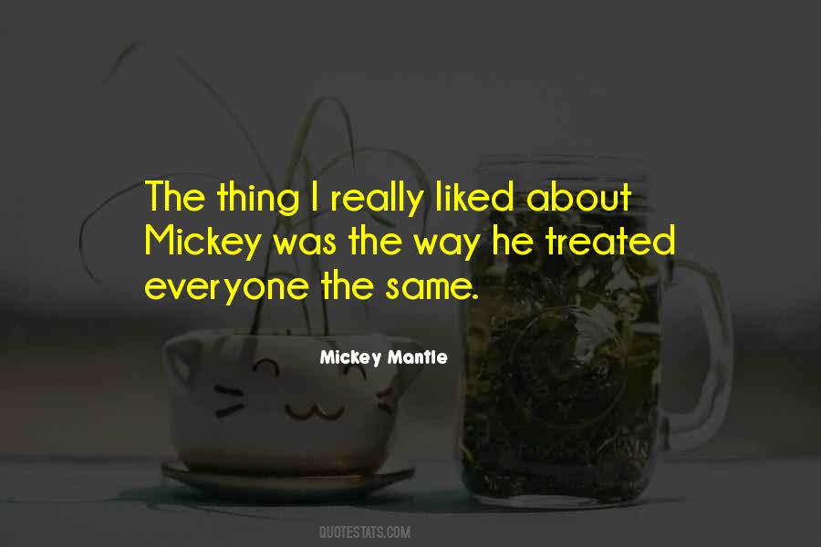 Mickey Mantle Quotes #528436