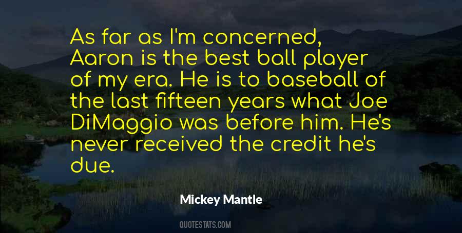 Mickey Mantle Quotes #785374