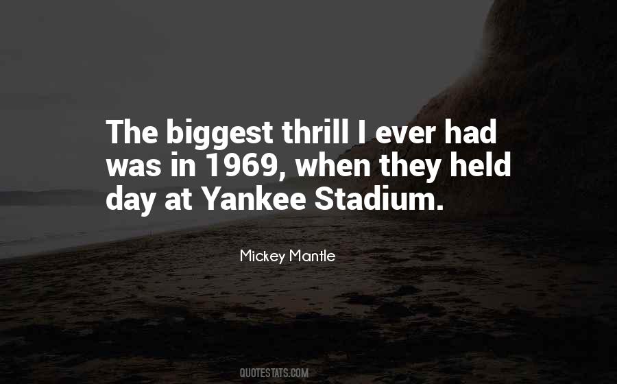 Mickey Mantle Quotes #912799