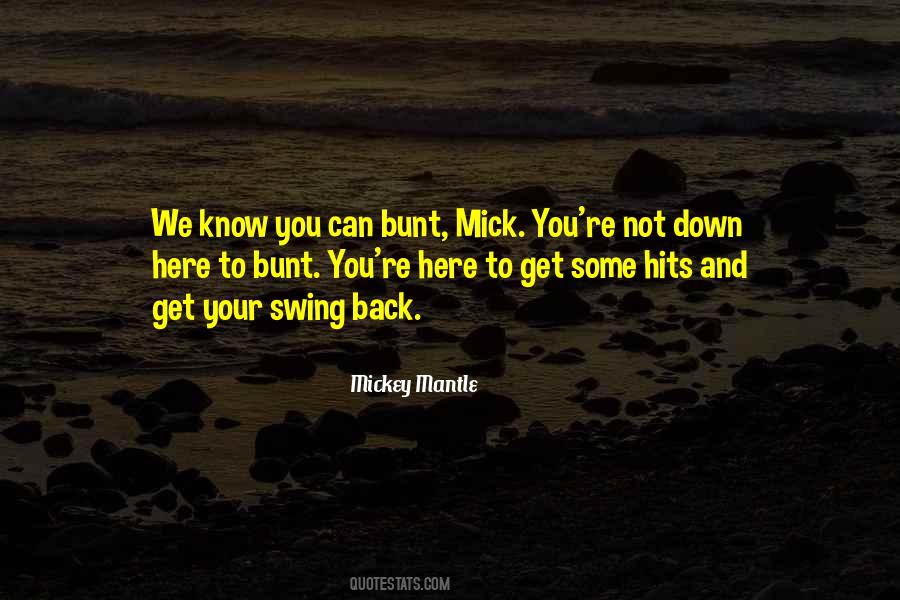Mickey Mantle Quotes #942518