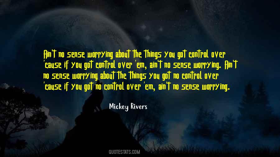 Mickey Rivers Quotes #1237792