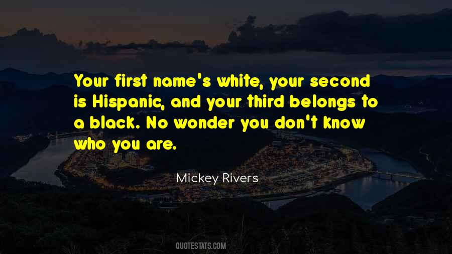 Mickey Rivers Quotes #635586