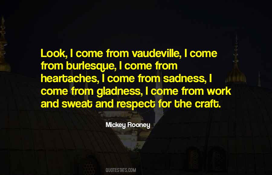 Mickey Rooney Quotes #1322072