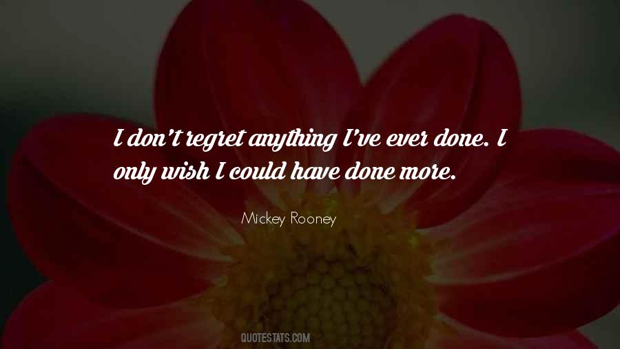 Mickey Rooney Quotes #1859779