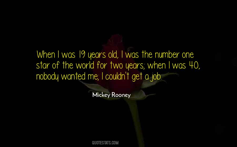 Mickey Rooney Quotes #866314