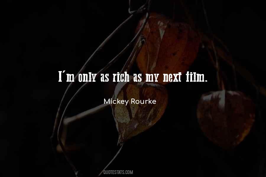 Mickey Rourke Quotes #1422334