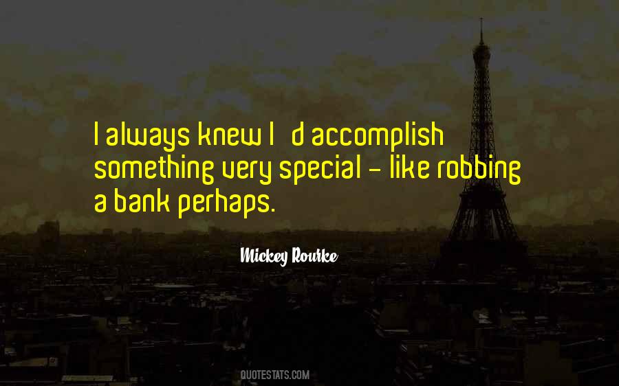 Mickey Rourke Quotes #430509