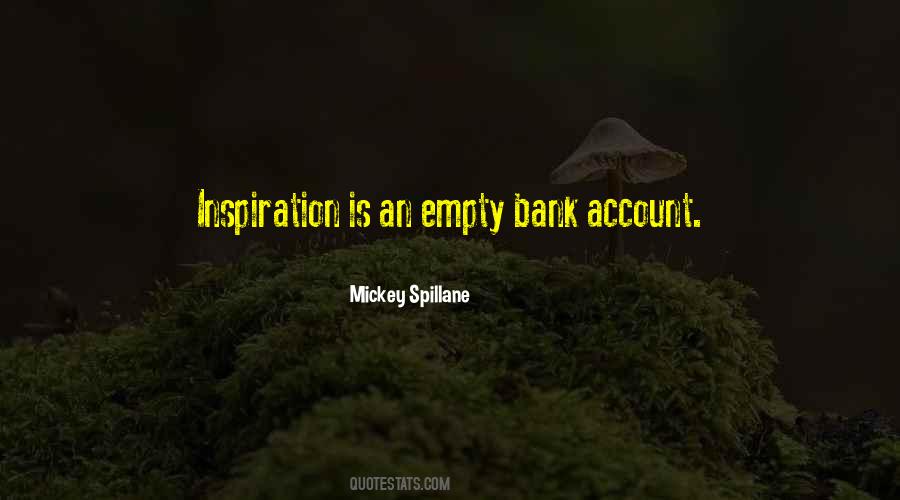 Mickey Spillane Quotes #1582855