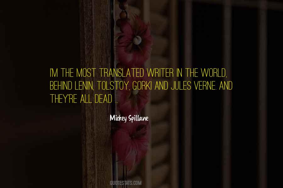 Mickey Spillane Quotes #169863