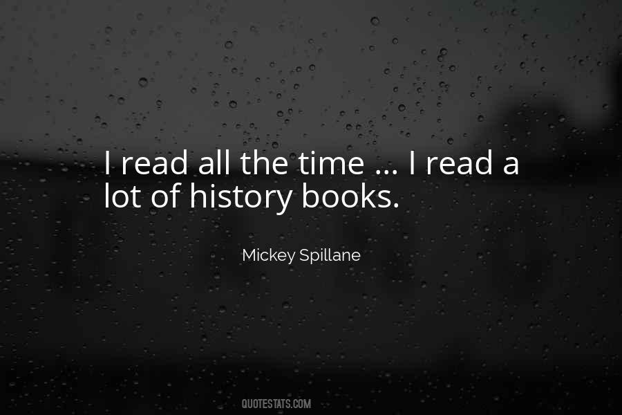 Mickey Spillane Quotes #1818764