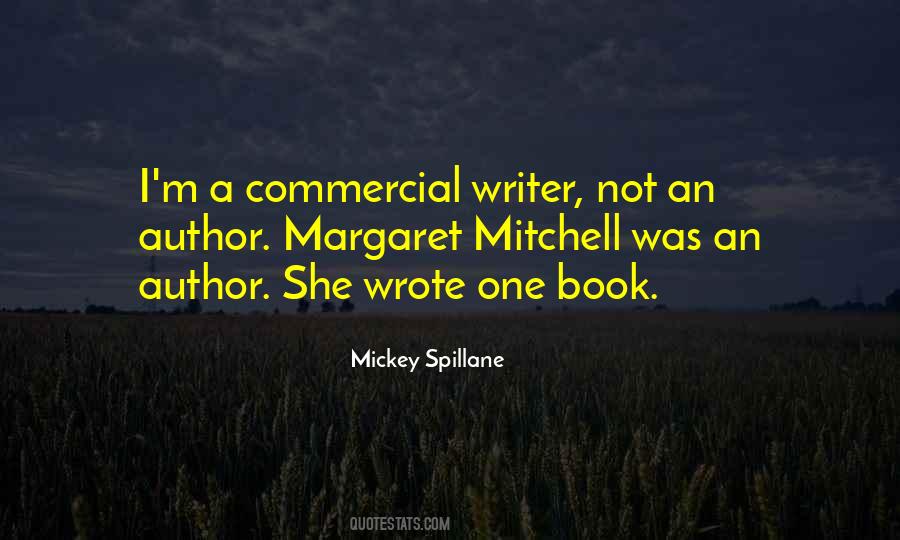 Mickey Spillane Quotes #1857679