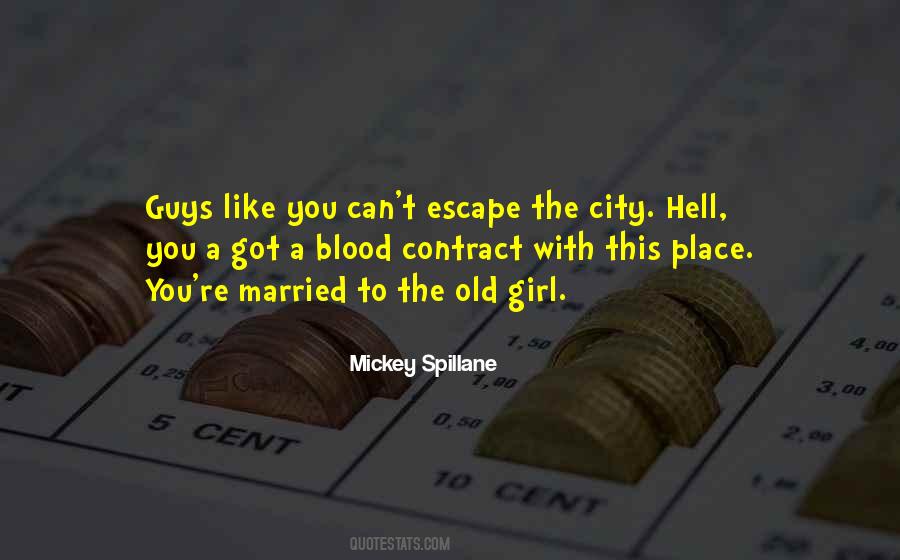 Mickey Spillane Quotes #217477