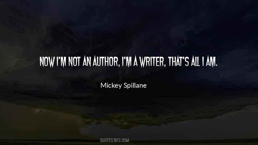 Mickey Spillane Quotes #960112