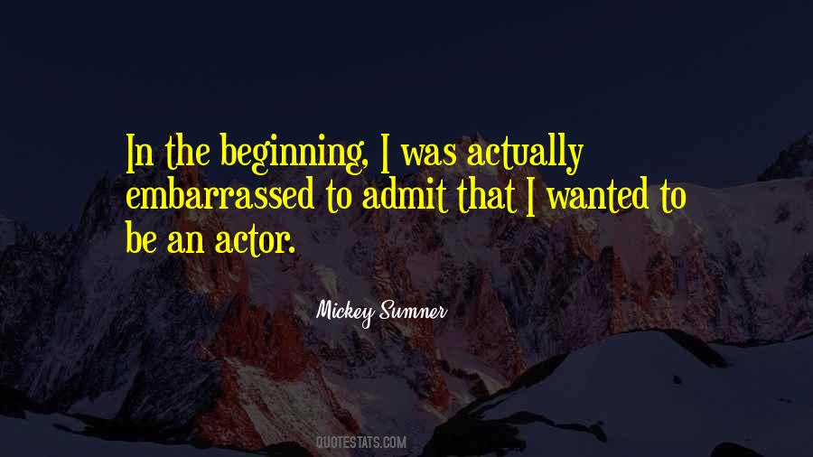 Mickey Sumner Quotes #1437751