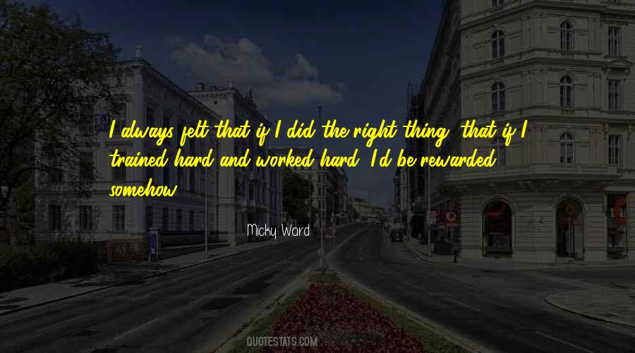 Micky Ward Quotes #732248