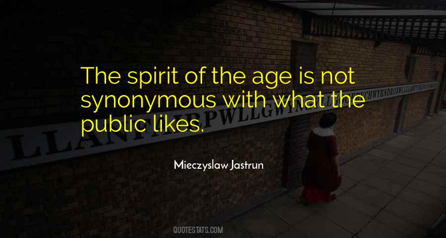 Mieczyslaw Jastrun Quotes #1086767