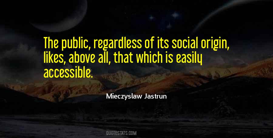 Mieczyslaw Jastrun Quotes #270593