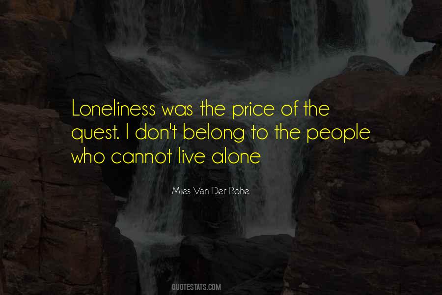 Mies Van Der Rohe Quotes #253870