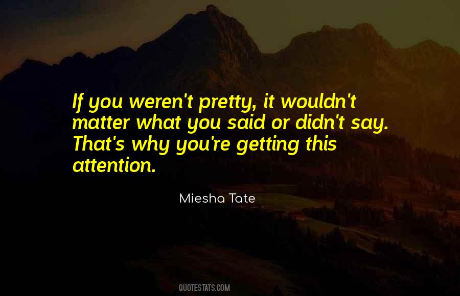 Miesha Tate Quotes #1204601