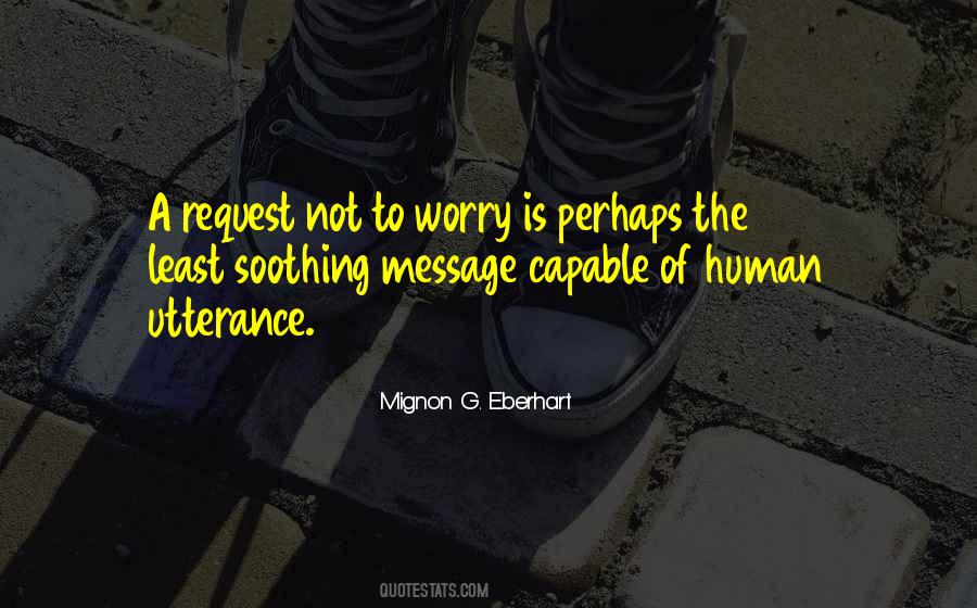 Mignon G. Eberhart Quotes #438579