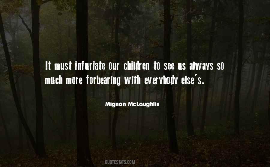 Mignon McLaughlin Quotes #125743