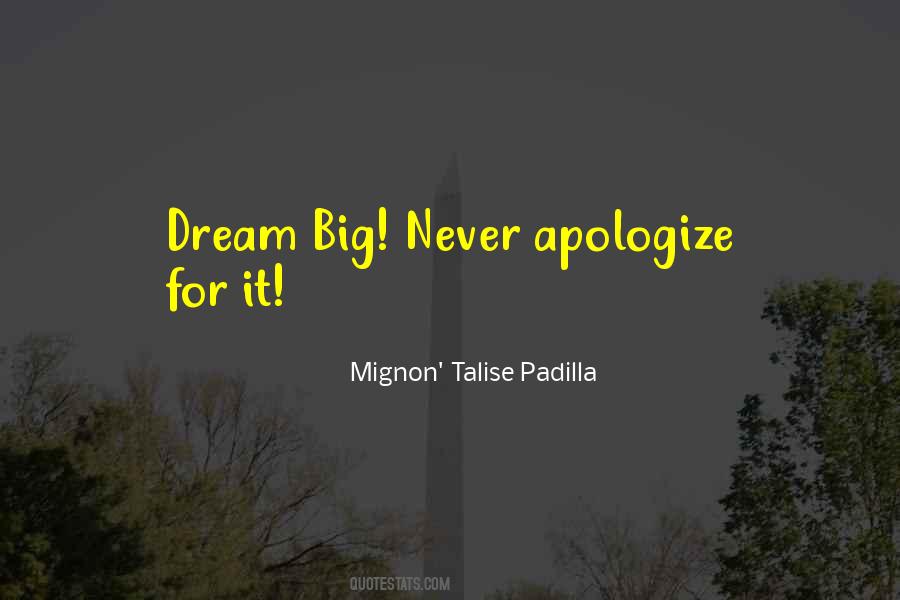Mignon' Talise Padilla Quotes #1798089