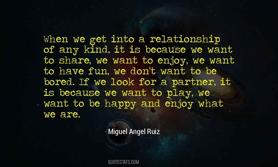 Miguel Angel Ruiz Quotes #414005