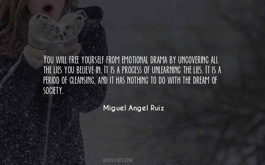 Miguel Angel Ruiz Quotes #53448