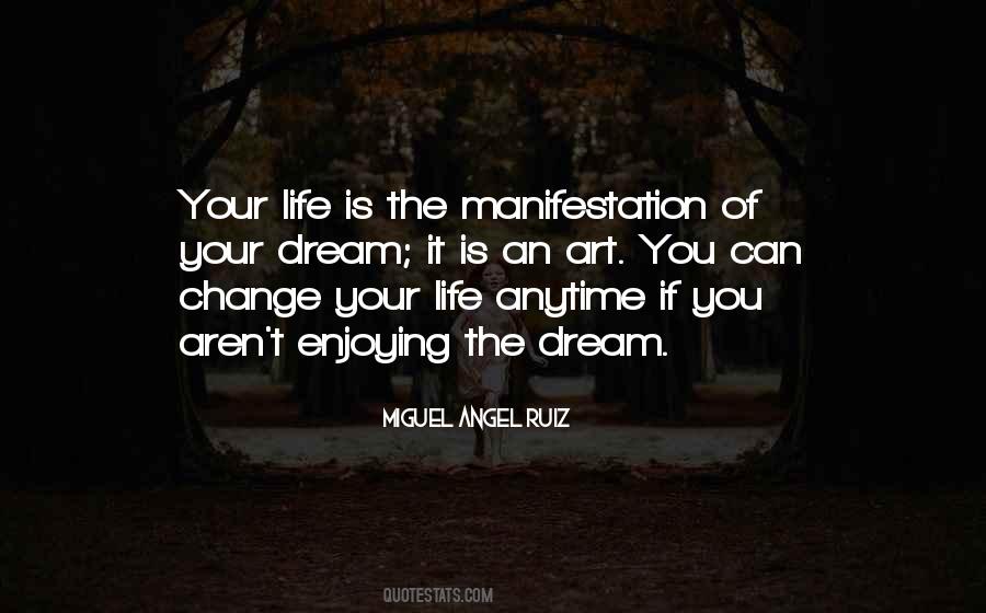 Miguel Angel Ruiz Quotes #59004