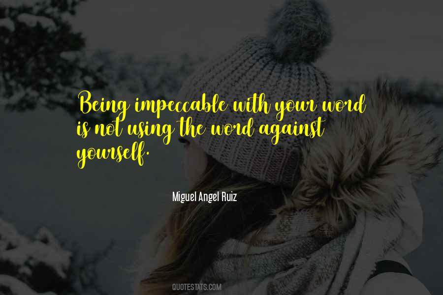 Miguel Angel Ruiz Quotes #936337