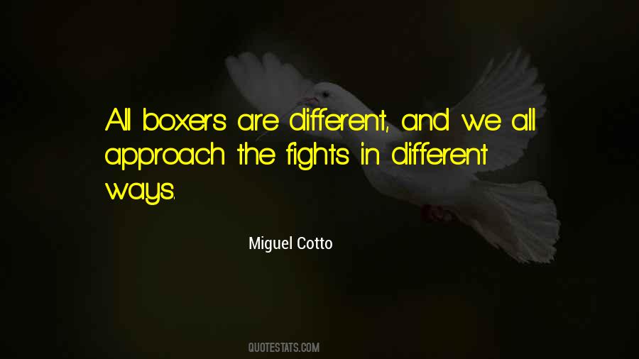 Miguel Cotto Quotes #1048132