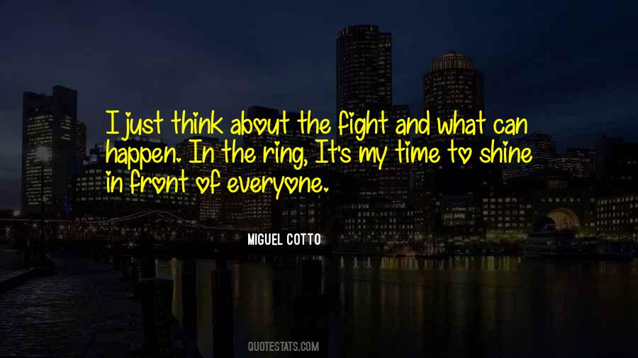 Miguel Cotto Quotes #1828818