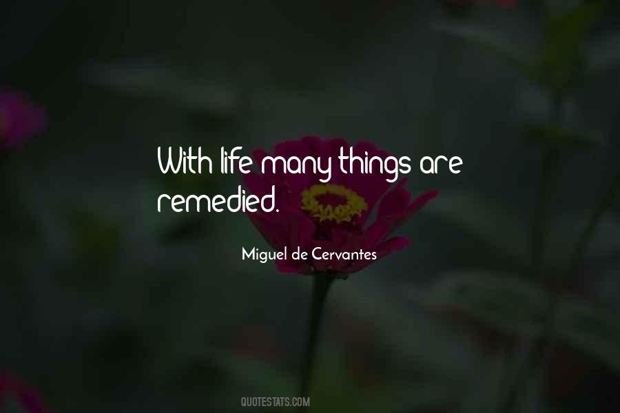 Miguel De Cervantes Quotes #1216790