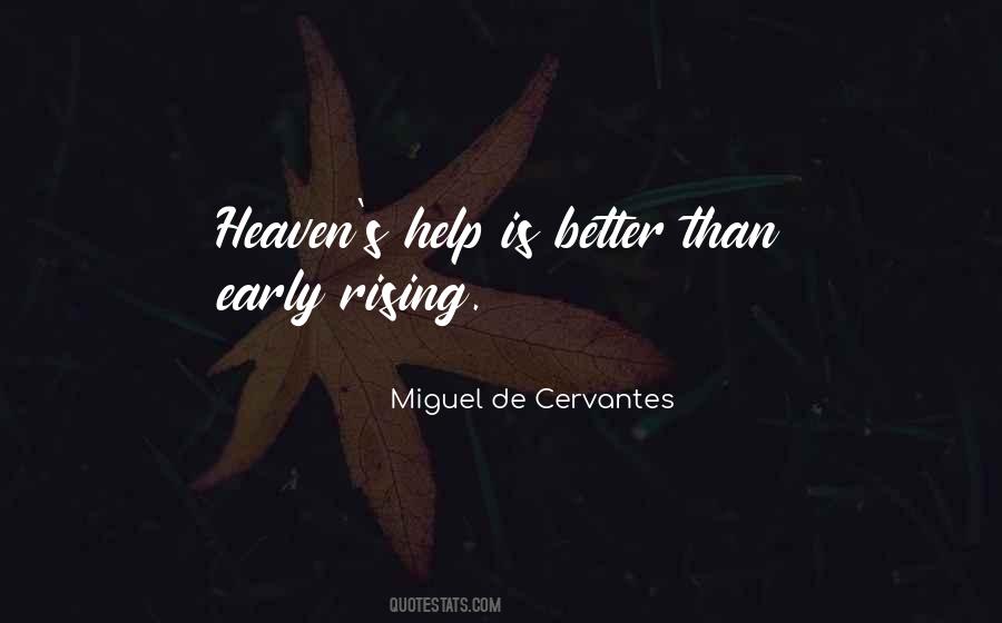 Miguel De Cervantes Quotes #1799612