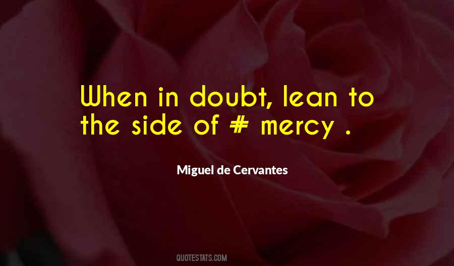 Miguel De Cervantes Quotes #184259