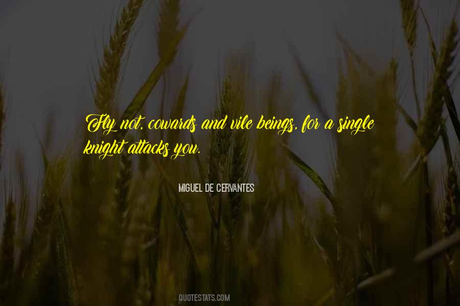 Miguel De Cervantes Quotes #26585