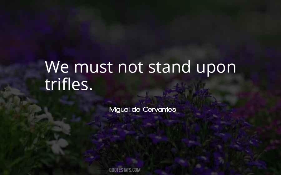 Miguel De Cervantes Quotes #300944