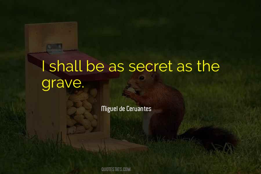 Miguel De Cervantes Quotes #349971