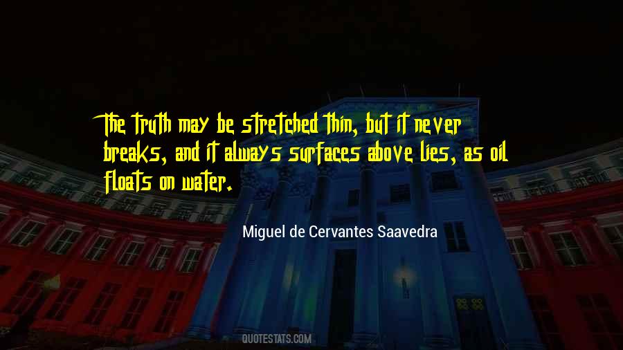 Miguel De Cervantes Saavedra Quotes #333444