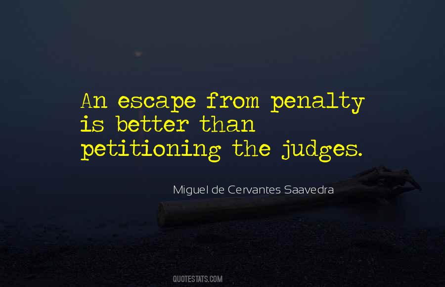 Miguel De Cervantes Saavedra Quotes #458562