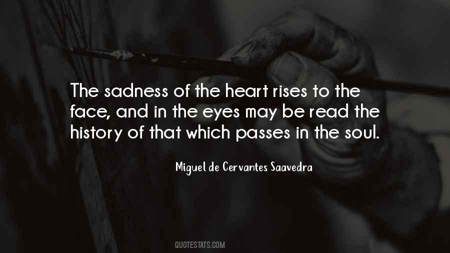 Miguel De Cervantes Saavedra Quotes #555293