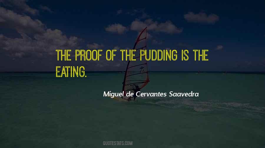 Miguel De Cervantes Saavedra Quotes #607858
