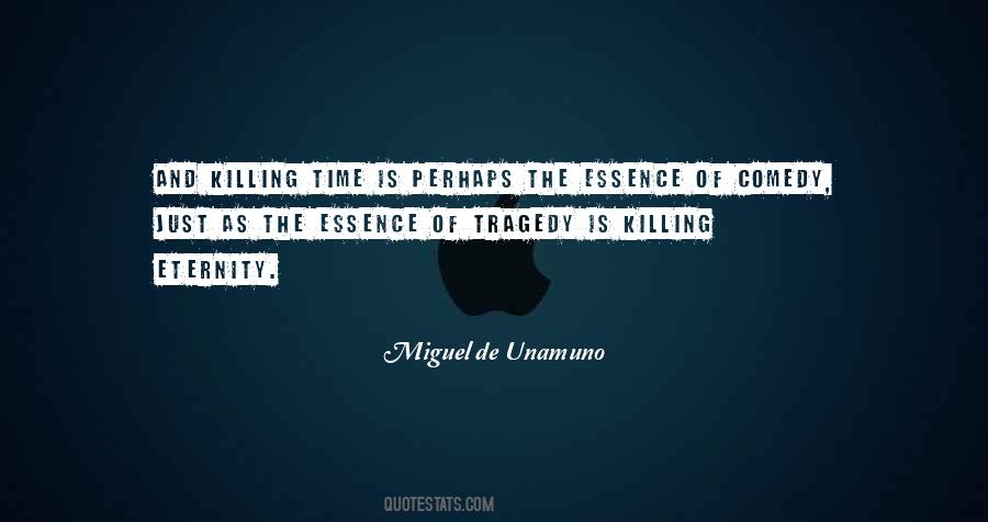 Miguel De Unamuno Quotes #1193982