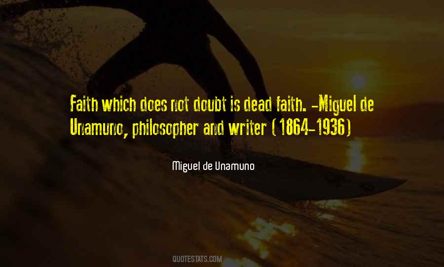 Miguel De Unamuno Quotes #1484077