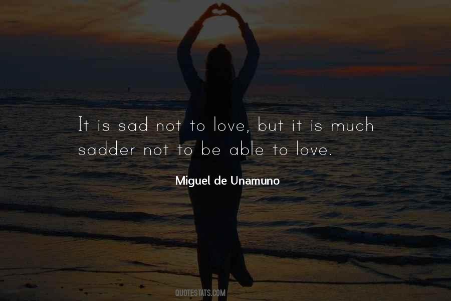 Miguel De Unamuno Quotes #264114