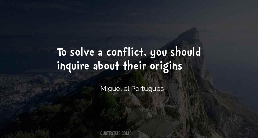 Miguel El Portugues Quotes #481066