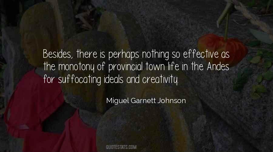 Miguel Garnett Johnson Quotes #1307920