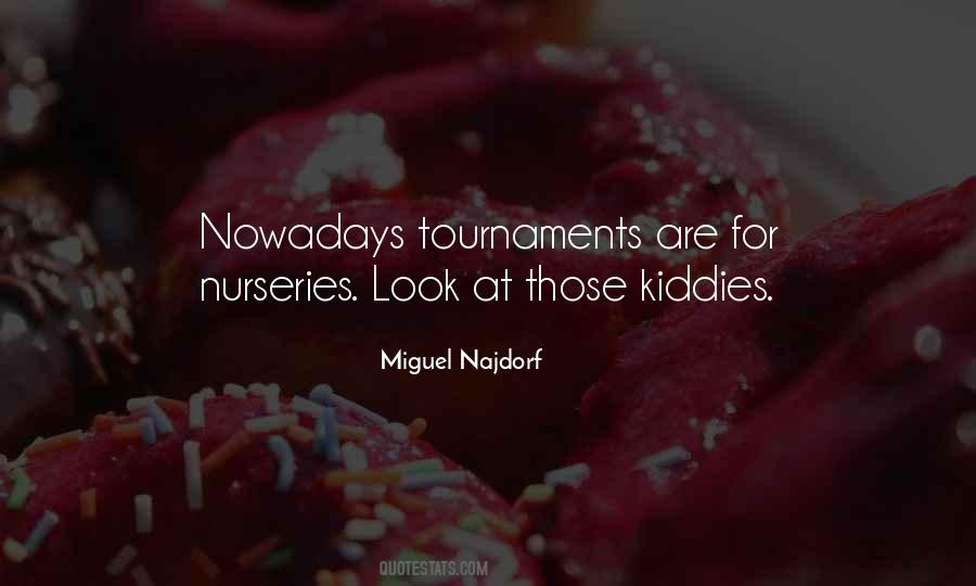 Miguel Najdorf Quotes #284416